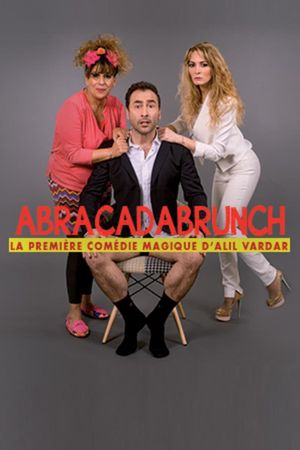 Abracadabrunch's poster