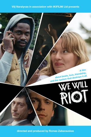 We Will Riot's poster