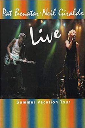 Pat Benatar: Live - The Summer Vacation Tour's poster