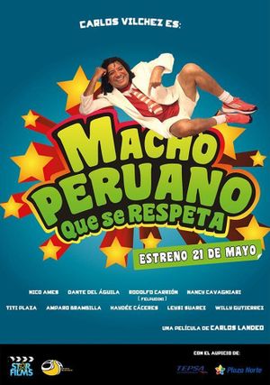 Macho Peruano que se Respeta's poster