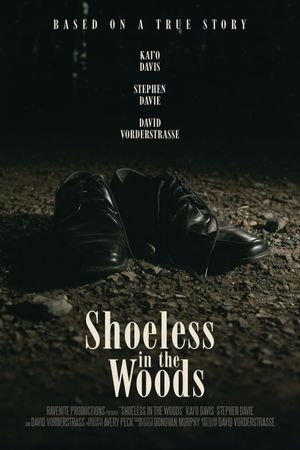 Shoeless in the Woods's poster