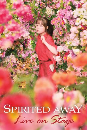 Spirited Away: Live on Stage's poster