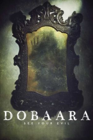 Dobaara: See Your Evil's poster