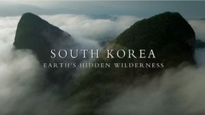 South Korea: Earth's Hidden Wilderness's poster