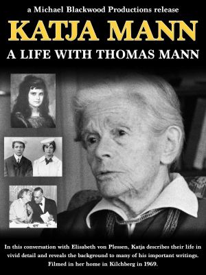 Katja Mann: A Life with Thomas Mann's poster