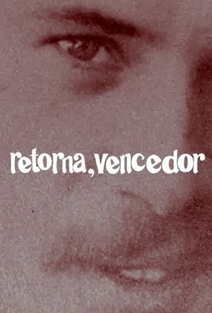 Retorna, Vencedor's poster