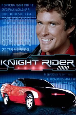 Knight Rider 2000's poster