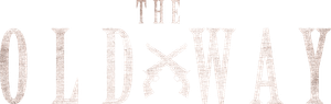 The Old Way's poster