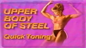 Quick Toning: Upper Body of Steel's poster