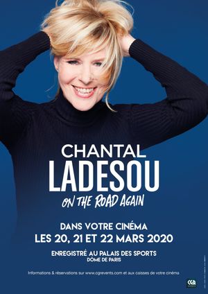 Chantal Ladesou – On the road again's poster