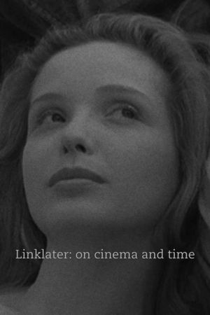 Linklater: On Cinema and Time's poster