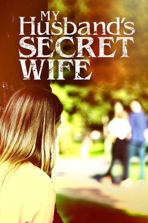 My Husband's Secret Wife's poster