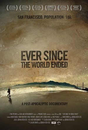 Ever Since the World Ended's poster
