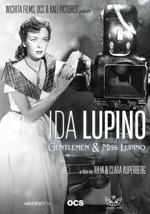 Ida Lupino: Gentlemen & Miss Lupino's poster