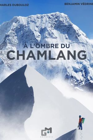 A L'Ombre du Chamlang's poster