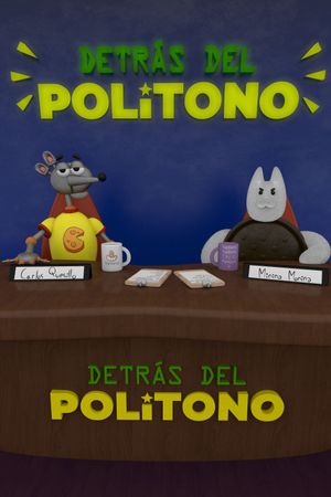 Detrás del Politono's poster