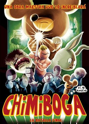 Chimiboga: The final battle's poster