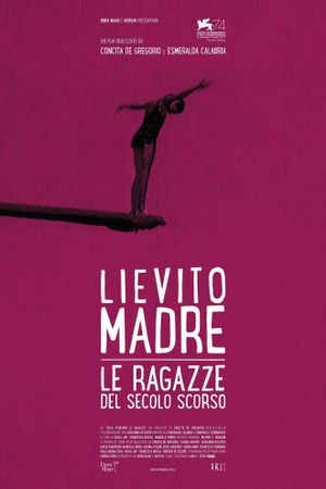 Lievito madre – Le ragazze del secolo scorso's poster