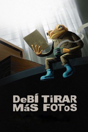 DeBÍ TiRAR MáS FOToS's poster