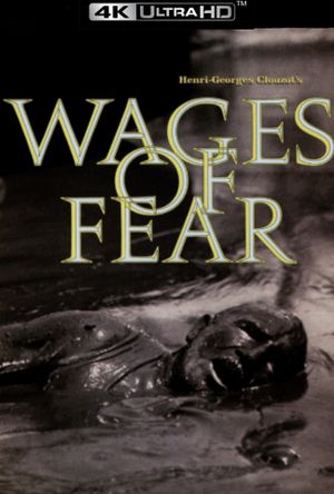 The Wages of Fear's poster