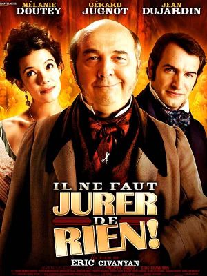 Il ne faut jurer... de rien!'s poster