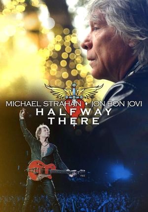 Michael Strahan x Jon Bon Jovi: Halfway There's poster