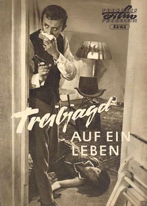 Treibjagd auf ein Leben's poster