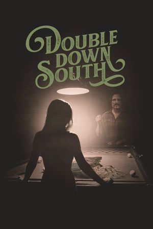 Double Down South's poster