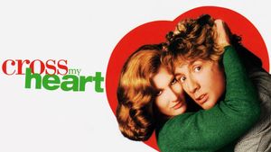 Cross My Heart's poster