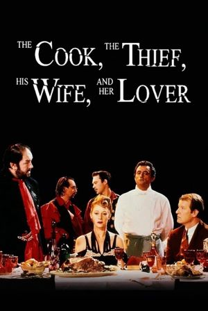 The Cook, the Thief, His Wife & Her Lover's poster