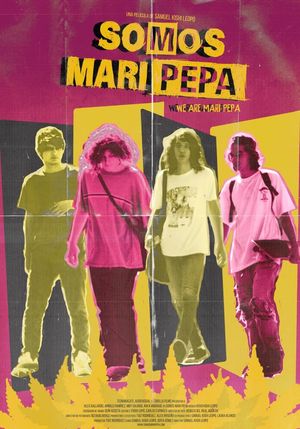 Somos Mari Pepa's poster