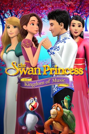 The Swan Princess: Kingdom of Music's poster