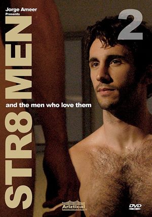 Jorge Ameer Presents Straight Men & the Men Who Love Them 2's poster