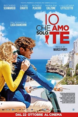 Io che amo solo te's poster