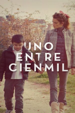 Yo soy uno entre cien mil's poster