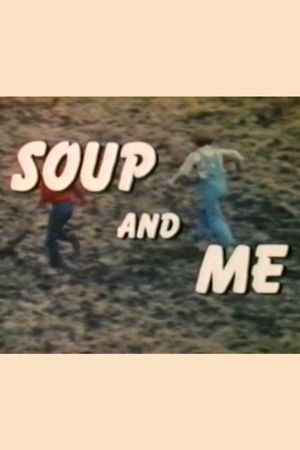 Soup and Me's poster