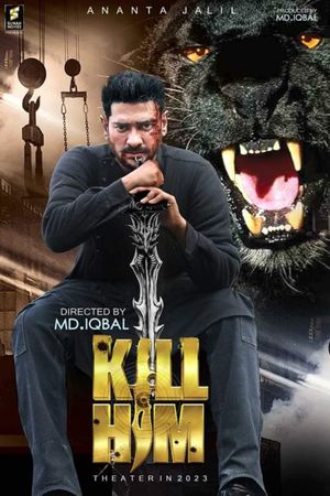 Kill Him's poster
