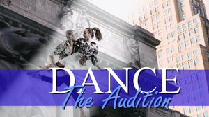 Dance, The Audition's poster