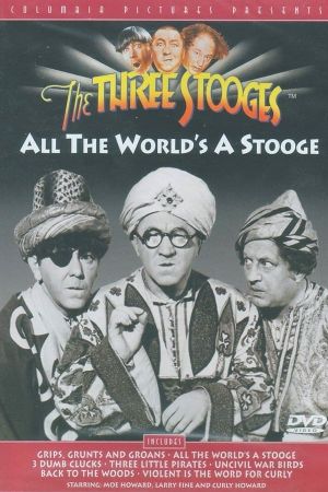 All the World's a Stooge's poster