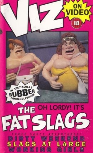 The Fat Slags's poster