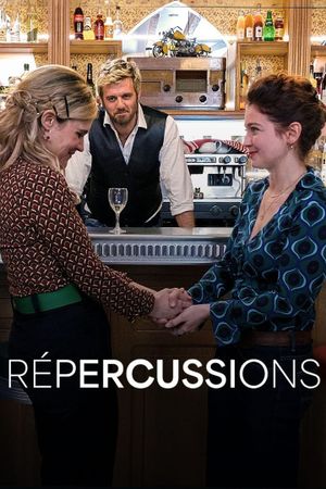 Répercussions's poster