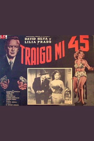 Traigo mi 45's poster