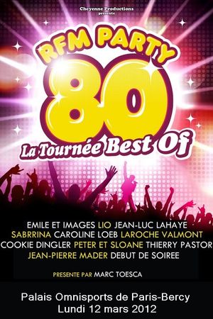 RFM Party 80 La tournée Best of à Bercy's poster