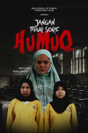 Humuq: Do Not Sleep at Dusk's poster
