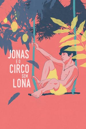 Jonas and the Backyard Circus's poster