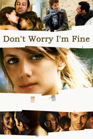 Don't Worry, I'm Fine's poster