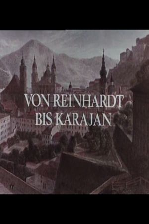 Von Reinhardt bis Karajan - 50 Jahre Salzburger Festspiele's poster