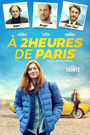 À 2 heures de Paris's poster