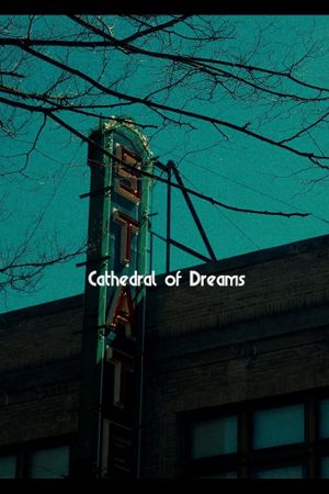 Cathedral of Dreams's poster