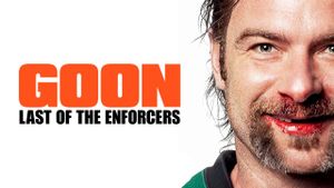 Goon: Last of the Enforcers's poster